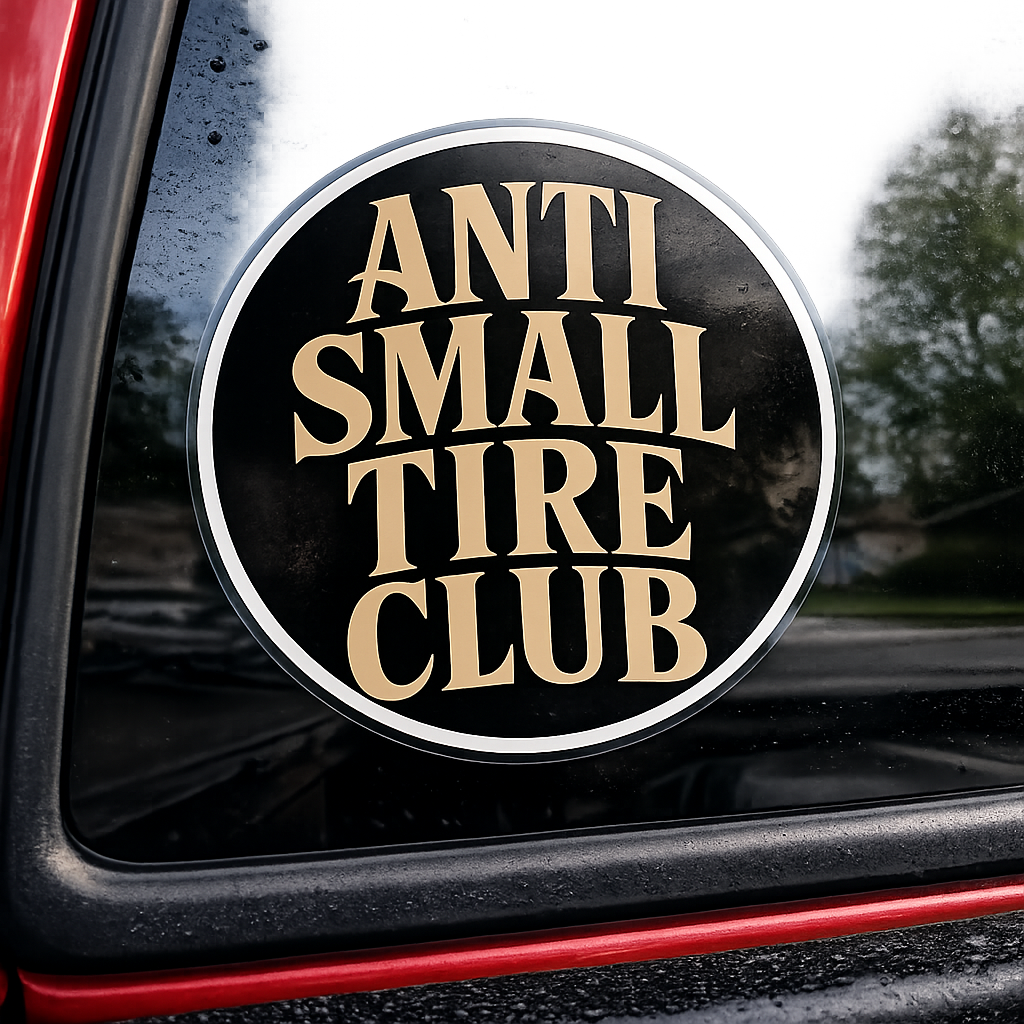 Sticker Anti Small Tire Club